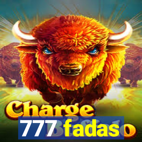 777 fadas